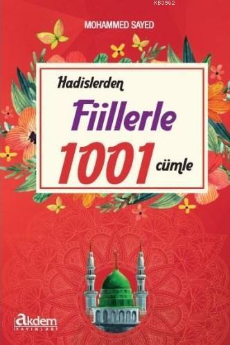 Hadislerden Fiillerle 1001 Cümle