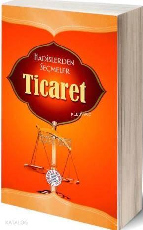 Hadislerden Seçmeler Ticaret