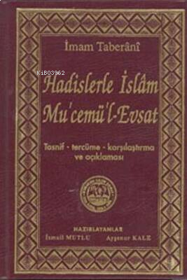 Hadislerle İslam Mu'cemü'l-Evsat
