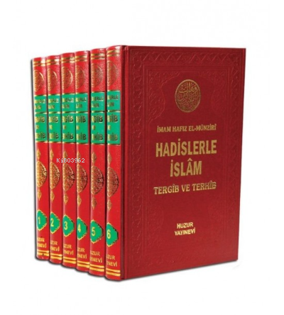 Hadislerle İslâm Tergib ve Terhib - 6 Cilt