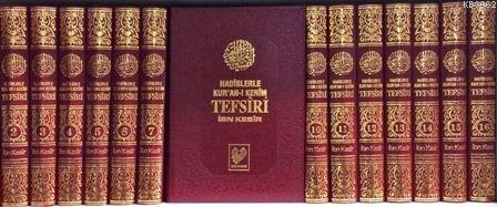 Hadislerle Kur'an-ı Kerîm Tefsîri