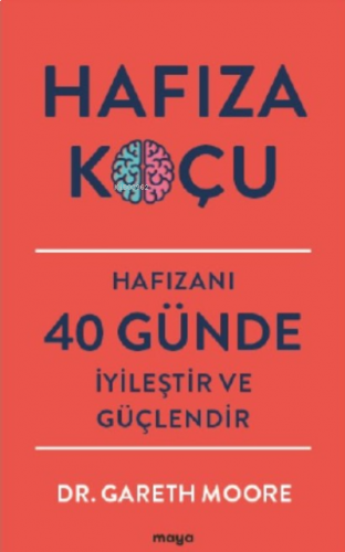 Hafıza Koçu;Hafızanı 40 Günde İyileştir ve Güçlendir