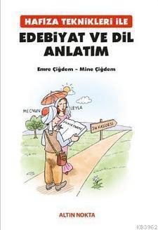 Hafıza Teknikleri ile Edebiyat ve Dil Anlatım