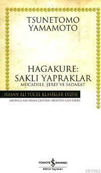 Hagakure: Saklı Yapraklar