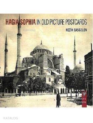 Hagia Sophia in Old Picture Postcard