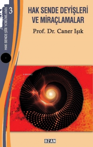 Hak Sende Şiir Yorumlama – 3