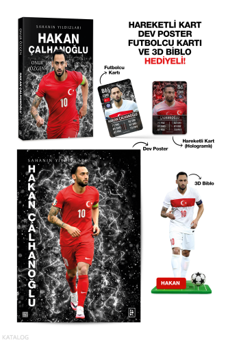 Hakan Çalhanoğlu;Sahanın Yıldızları