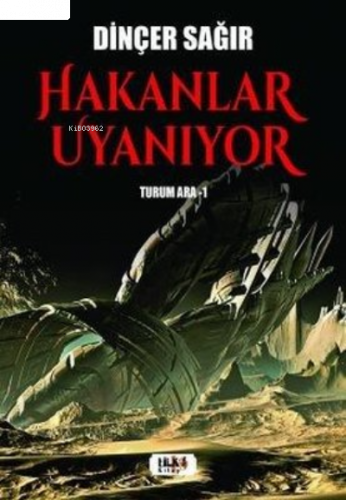 Hakanlar Uyanıyor- Turum Ara 1