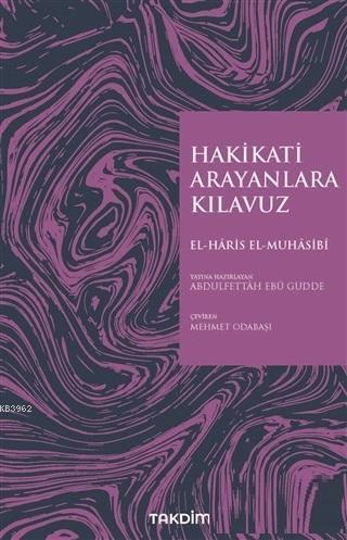 Hakikati Arayanlara Kılavuz