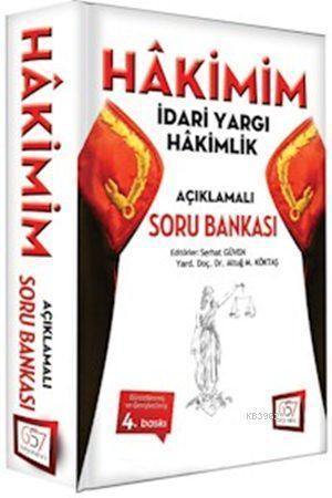 Hakimim İdari Yargı Hakimlik Açıklamalı Soru Bankası 2016