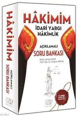 Hakimim - İdari Yargı Hakimlik Açıklamalı Soru Bankası