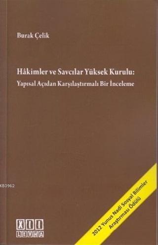 Hakimler ve Savcılar Yüksek Kurulu; Yapısal Açıdan Karşılaştırmalı Bir İnceleme