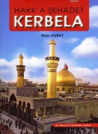 Hakk'a Sehadet Kerbela