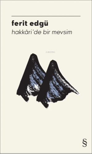 Hakkari' de Bir Mevsim