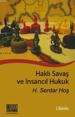 Haklı Savaş ve İnsancıl Hukuk