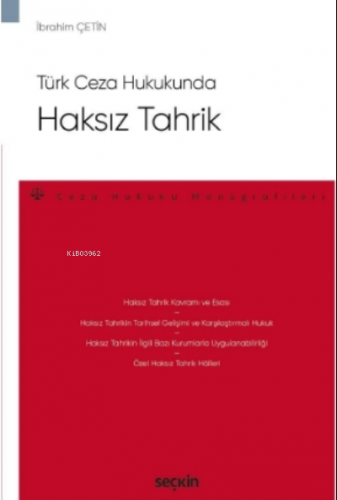 Haksız Tahrik;Ceza Hukuku Monografileri