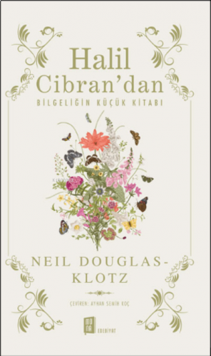 Halil Cibran’dan Bilgeliğin Küçük Kitabı
