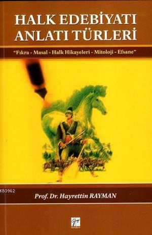 Halk Edebiyatı Anlatı Türleri