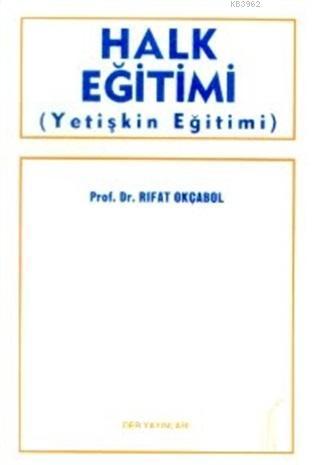 Halk Eğitimi (Yetişkin Eğitimi)