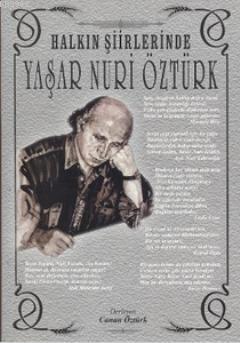 Halkın Şiirlerinde Yaşar Nuri Öztürk