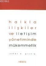 Halkla İlişkiler ve İletişim Yönetiminde Mükemmellik