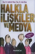 Halkla İlişkiler ve Medya