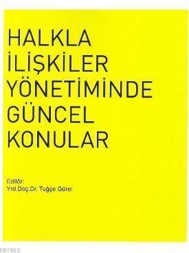 Halkla İlişkiler Yönetiminde Güncel Konular