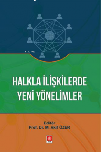 Halkla İlişkilerde Yeni Yönelimler