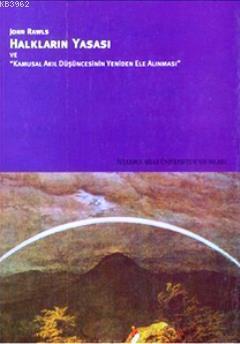 Halkların Yasası ve "Kamusal Akıl Düşüncesinin Yeniden Ele Alınması"