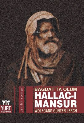 Hallac-ı Mansur - Bağdat'ta Ölüm