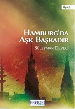 Hamburg'da Aşk Başkadır