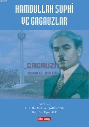 Hamdullah Suphi ve Gagauzlar; Sem