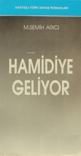 Hamidiye Geliyor