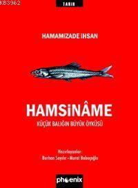 Hamsiname; Küçük Balığın Büyük Öyküsü