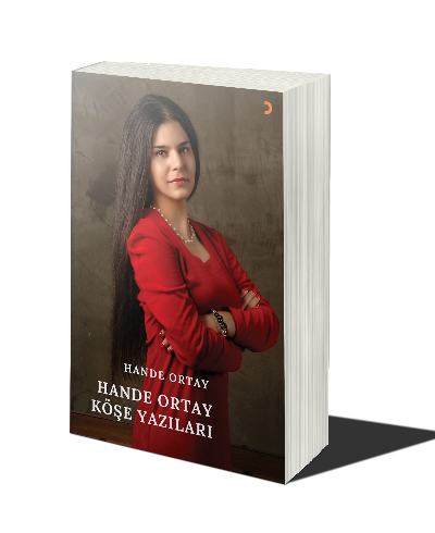 Hande Ortay Köşe Yazıları