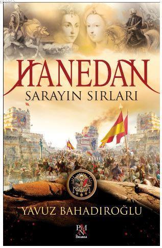 Hanedan; Sarayın Sırları