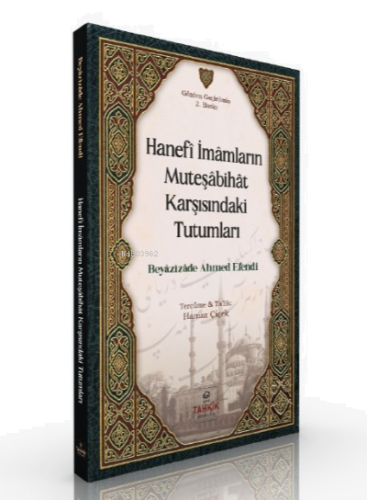 Hanefi İmamların Müteşabihat Karşısındaki Tutumları