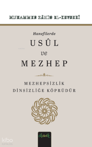 Hanefilerde Usul ve Mezhep