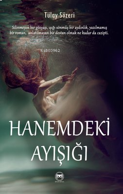Hanemdeki Ayışığı