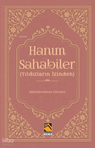 Hanım Sahabiler (Yıldızların İzinden)