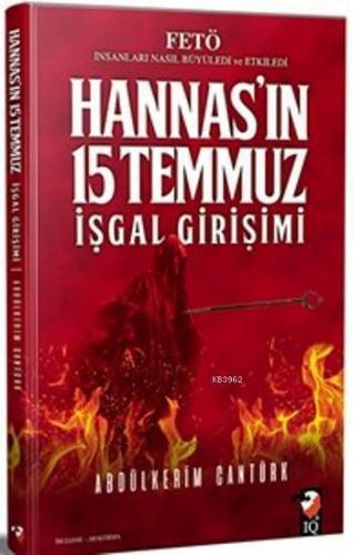 Hannasın 15 Temmuz İşgal Girişimi