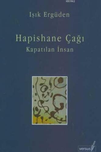 Hapishane Çağı