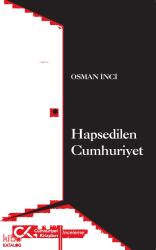 Hapsedilen Cumhuriyet