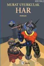 Har; Bir Kıyamet Romanı