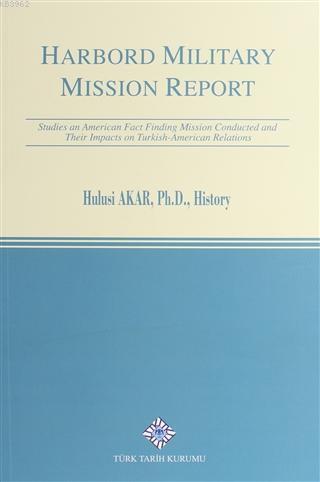 Harbord Military Mission Report