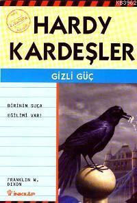 Hardy Kardeşler / Gizli Güç