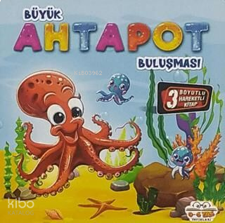 Hareketli Kitaplar Buluşması - Büyük Ahtapot Buluşması