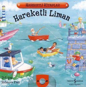 Hareketli Liman (2-5 Yaş)