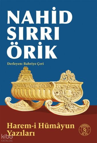 Harem-i Hümâyun Yazıları