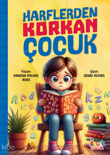 Harflerden Korkan Çocuk